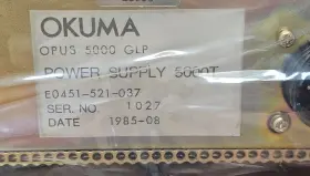 E0451-521-037 Okuma Power Supply Fully Refurbished Exchange Only Warranty #2